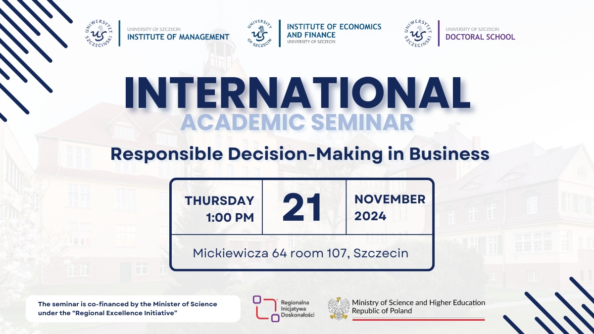 Zaproszenie na seminarium International Academic Seminar – Responsible Decision-Making in Business