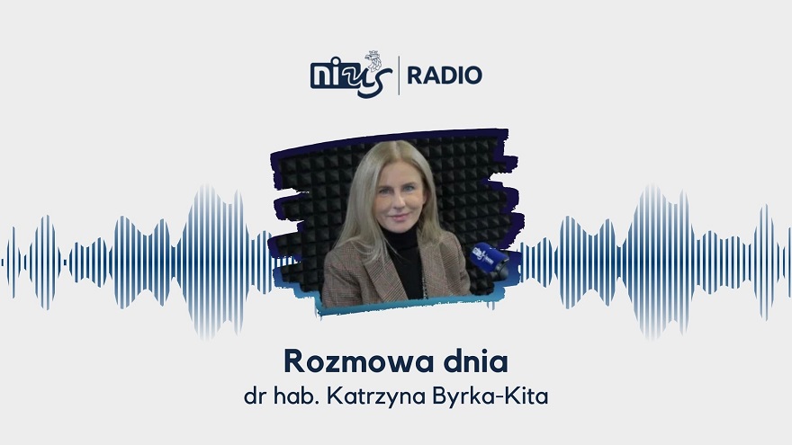 Rozmowa Dnia: dr hab. Katarzyna Byrka-Kita, prof. US