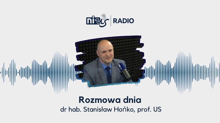 Rozmowa Dnia: dr hab. Stanisław Hońko, prof. US