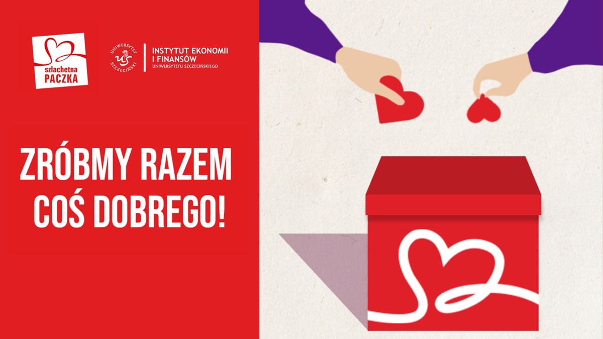 Wesprzyj Szlachetną Paczkę Instytutu Ekonomii i Finansów!