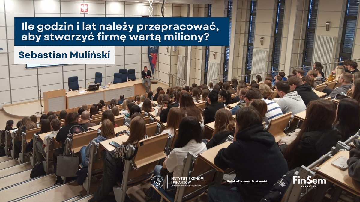 Relacja ze spotkania z Sebastianem Mulińskim – FinSem Horyzonty