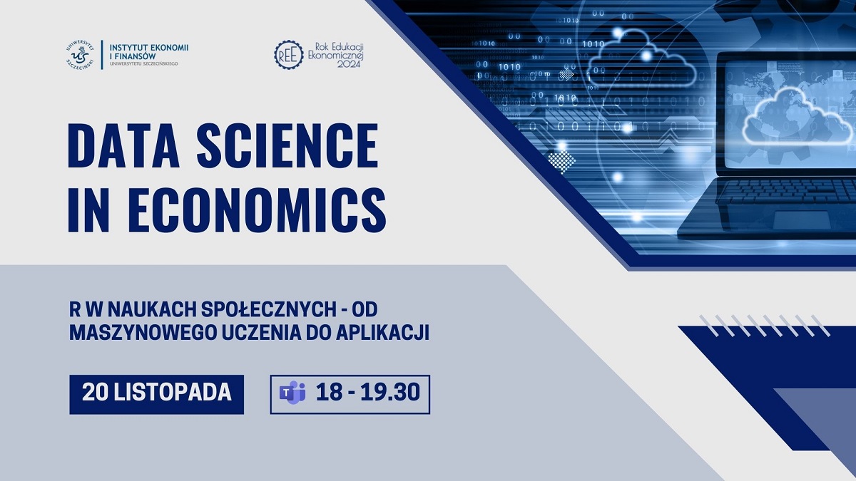 Zaproszenie na spotkanie z cyklu „Data Science in Economics”