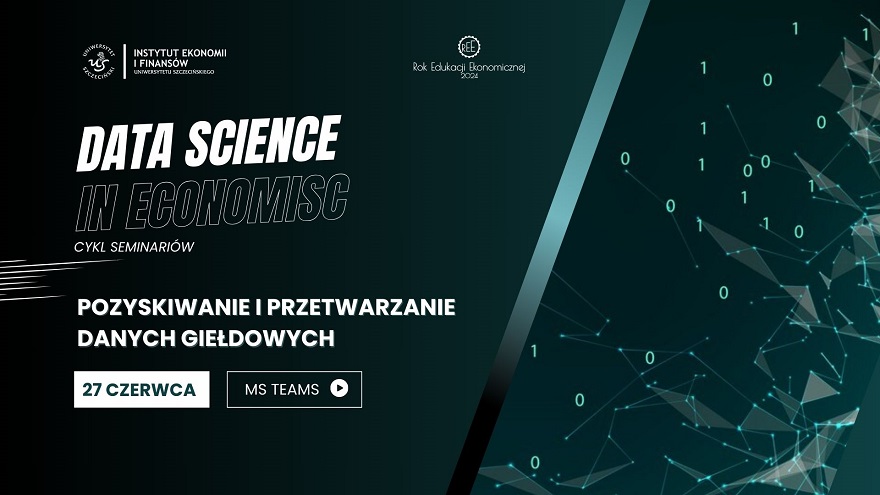 Zaproszenie na spotkanie z cyklu „Data Science in Economics”