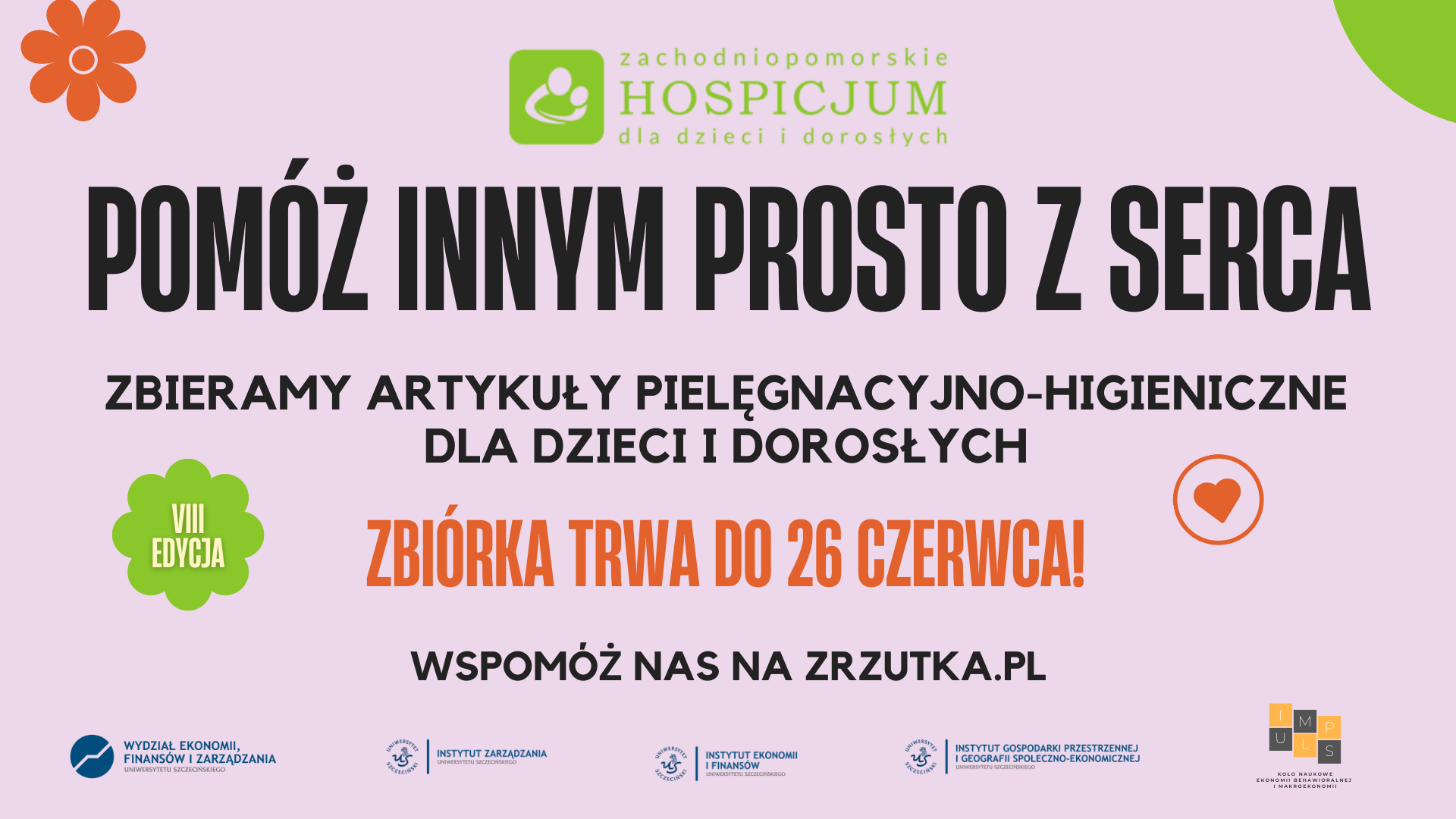 “Pomóż innym prosto z serca”- zbiórka na rzecz Zachodniopomorskiego Hospicjum dla Dzieci i Dorosłych
