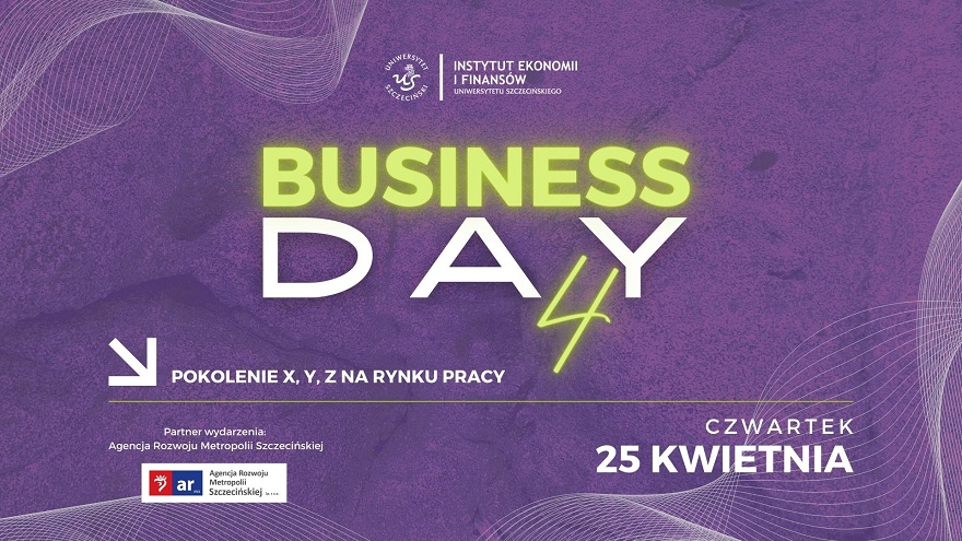 Business Day 4 w Instytucie Ekonomii i Finansów!