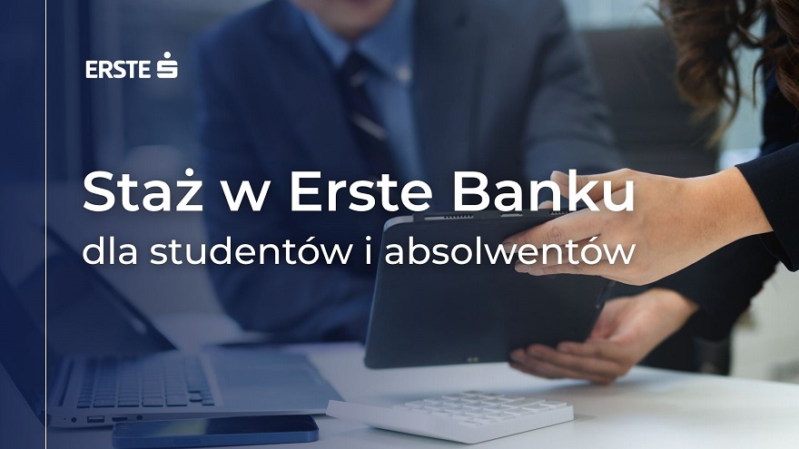 Staż w Erste Banku dla studentów i absolwentów