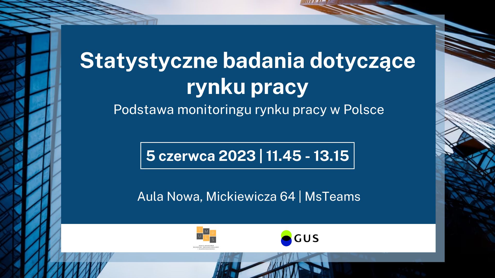 Statystyczne badania dotyczące rynku pracy – podstawa monitoringu rynku pracy w Polsce