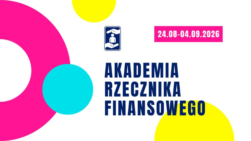 Akademia Rzecznika Finansowego – zgłoś się!