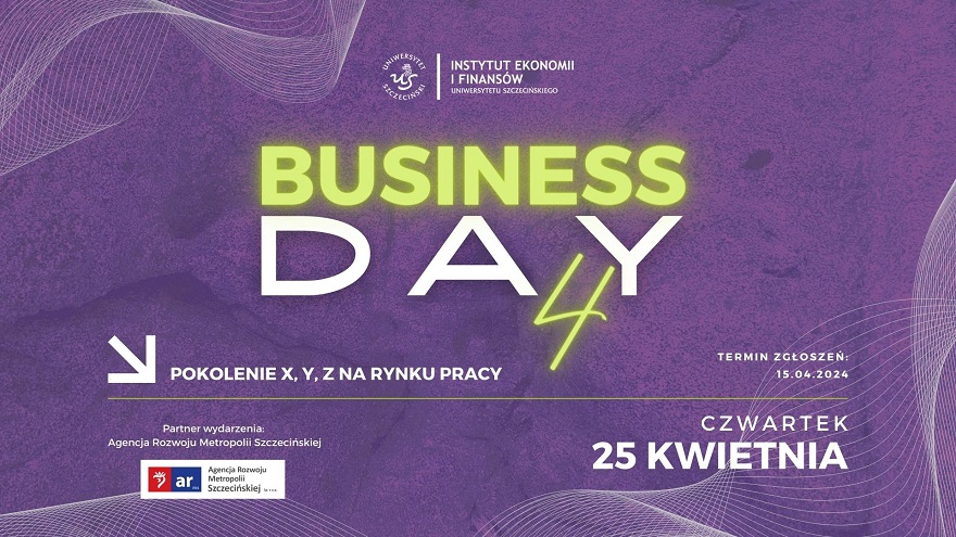 Business Day 4 w Instytucie Ekonomii i Finansów!